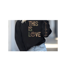 Load image into Gallery viewer, Faith-Inspired Hoodies ( This is Love)